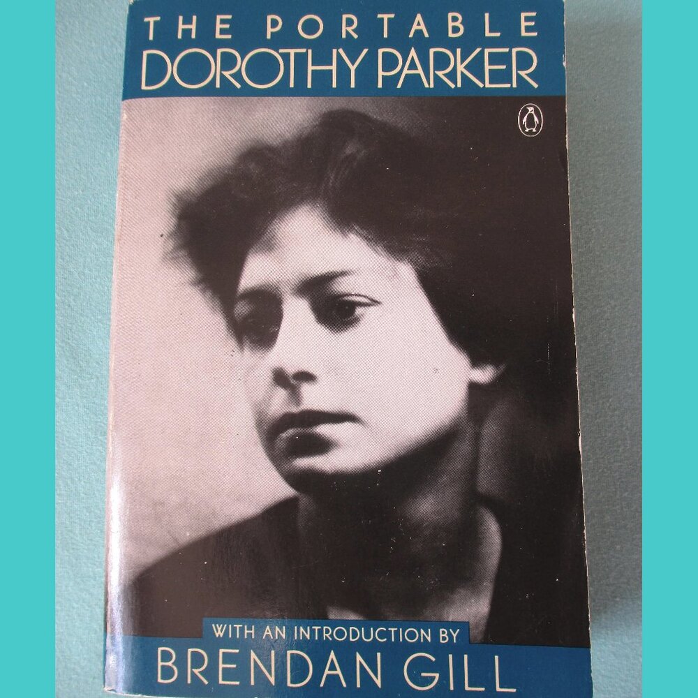 Book: The Portable Dorothy Parker, Vintage, Intro by Brendan Gill